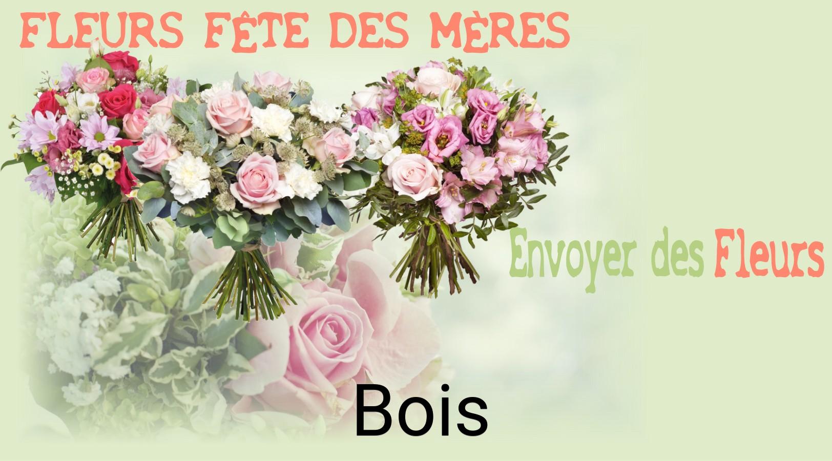 Bouquet de Fête des Mères livré à Bois